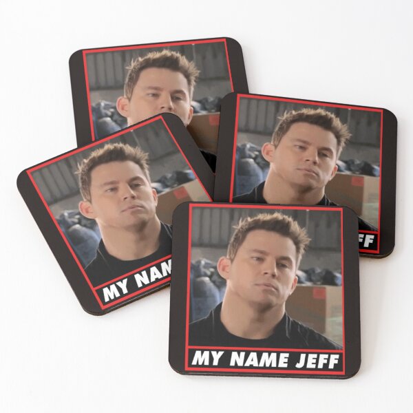 Item preview, 22 Jump Street, My Name Jeff  designed and sold by mondelkhuwe1.