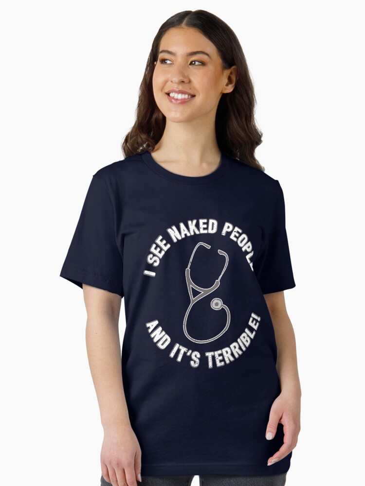 Thumbnail 2 of 7, Essential T-Shirt, I See Naked People And It's Terrible - Funny Doctor Pun Gift designed and sold by yeoys.
