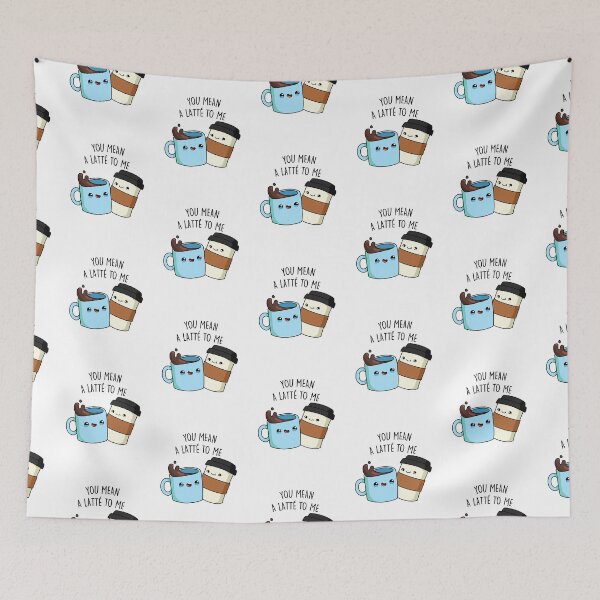 Item preview, You Mean A Latte To Me Funny Coffee Puns  designed and sold by punnybone.