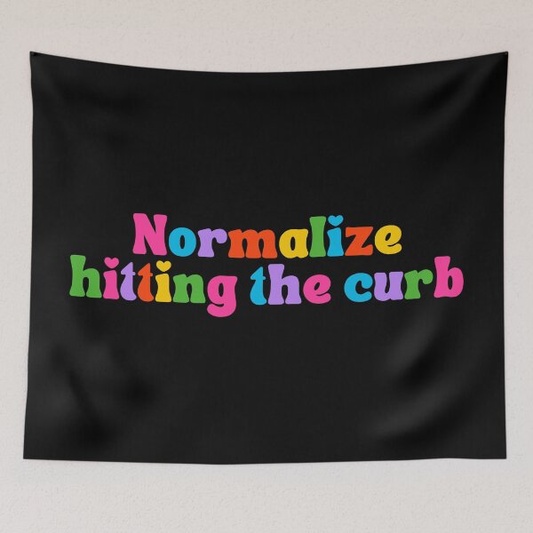 Item preview, Normalize Hitting The Curb designed and sold by StickerSparkle.