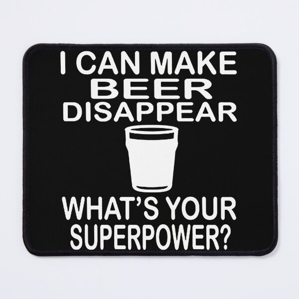 Item preview, I Can Make Beer Disappear designed and sold by balbalkorla.