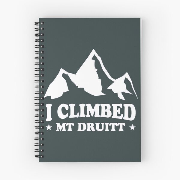 Item preview, I CLIMBED MT DRUITT designed and sold by ToomeyTrevor.