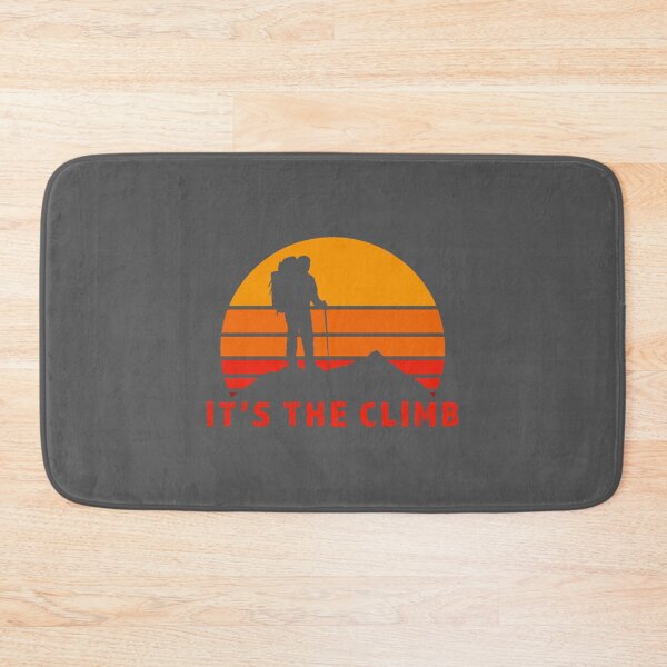 Item preview, Its the Climb  designed and sold by ToomeyTrevor.
