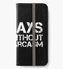 Sarcastic iPhone Wallet/Case/Skin