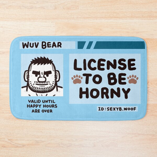 Item preview, Licence to Be Horny designed and sold by SEXYB WOOF.