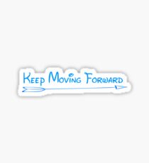 keep moving forward Sticker