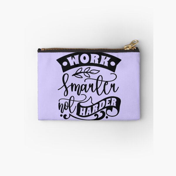 Item preview, Work Smarter Not Harder designed and sold by Giro-design.