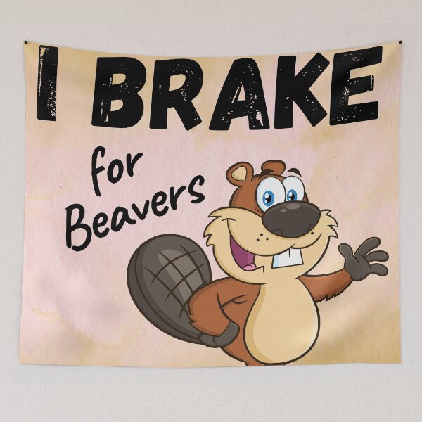 Item preview, I brake for Beavers designed and sold by ElLocoMus.
