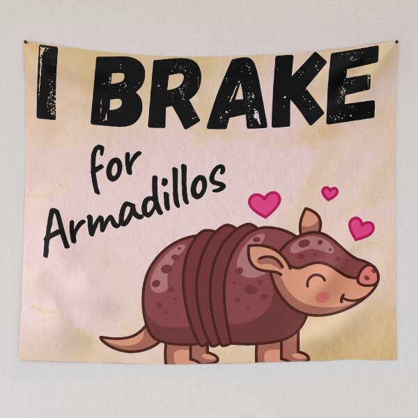 Item preview, I brake for Armadillos designed and sold by ElLocoMus.