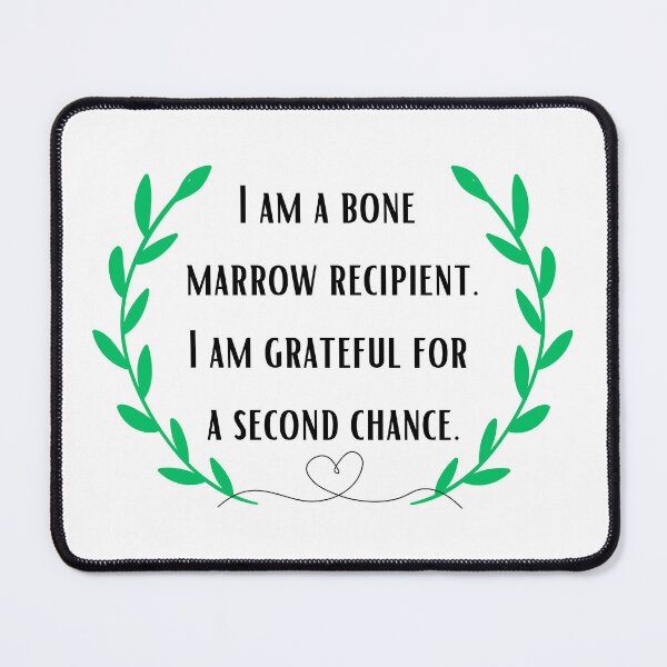 Item preview, I am a bone marrow recipient designed and sold by ArtiDann.