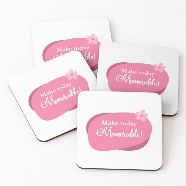 Item preview, Reminder to make today memorable hot Pink designed and sold by ApricotBlossom.
