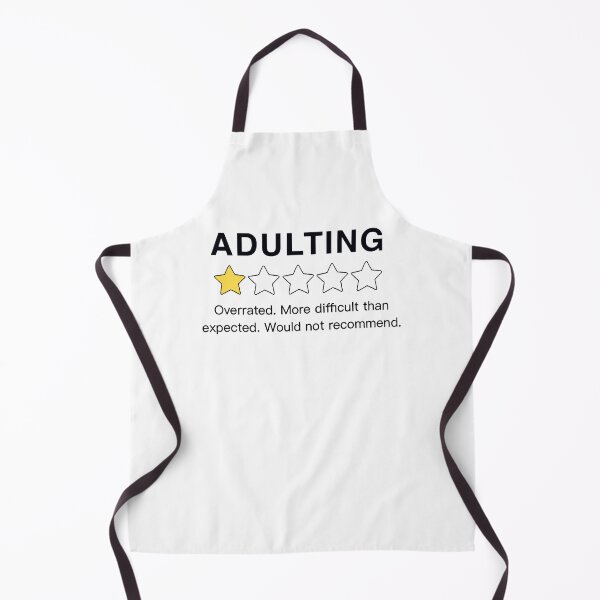 Item preview, Adulting Overrated More Difficult Than Expected Would Not Recommend designed and sold by williamsethan.