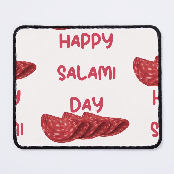 Item preview, Happy National salami day designed and sold by Simo0455.