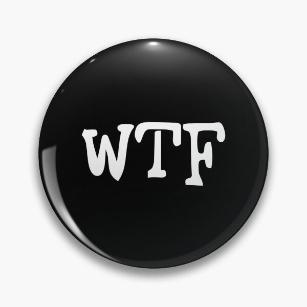 Item preview, WTF - What The F..k designed and sold by Art4streetx.