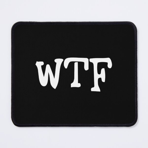 Item preview, WTF - What The F..k designed and sold by Art4streetx.