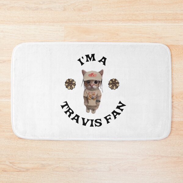 Item preview, I'm a Travis Scott Fan Cat designed and sold by BullShitShop23.