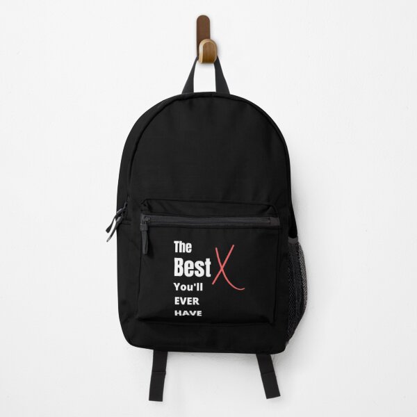 Item preview, The Best X You_ll Ever Have designed and sold by Art4streetx.