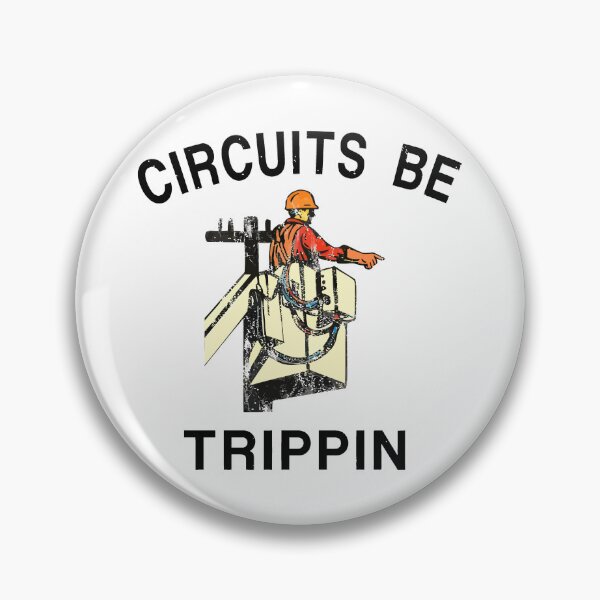 Item preview, Circuits Be Trippin' Lineman Hardhat blue collar Electrician Worker designed and sold by williamsethan.