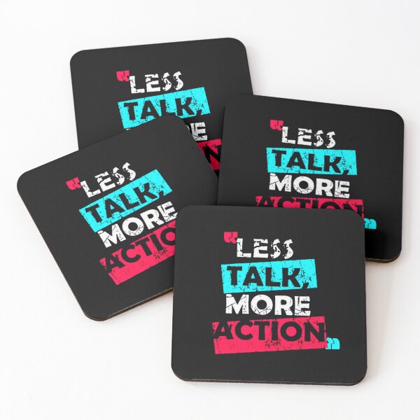 Item preview, Less talk more action  designed and sold by Princ'e redbubble shop  Prince.