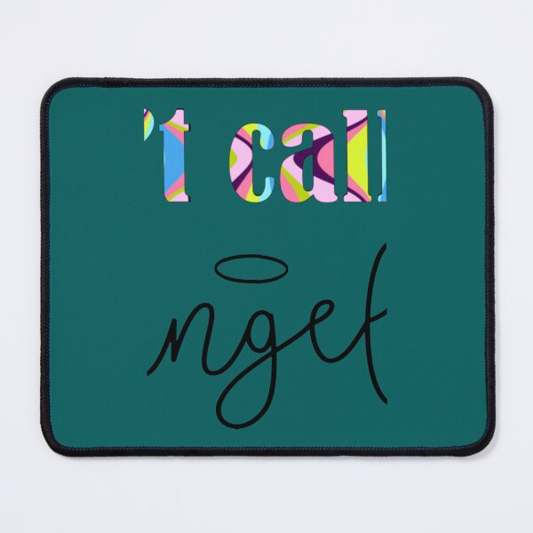 Item preview, don't call me angel  designed and sold by NikoNikolaus.