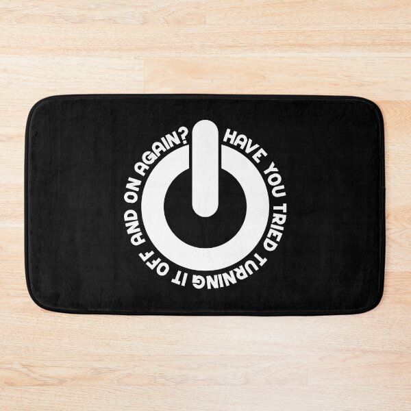 Item preview, Have You Tried Turning It Off And On Again? designed and sold by RicardoTito.
