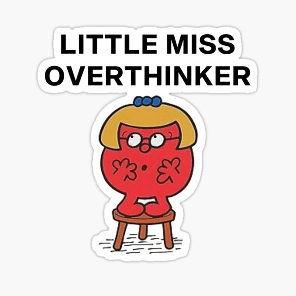 Item preview, LITTLE MISS OVERTHINKER designed and sold by Carlota420.