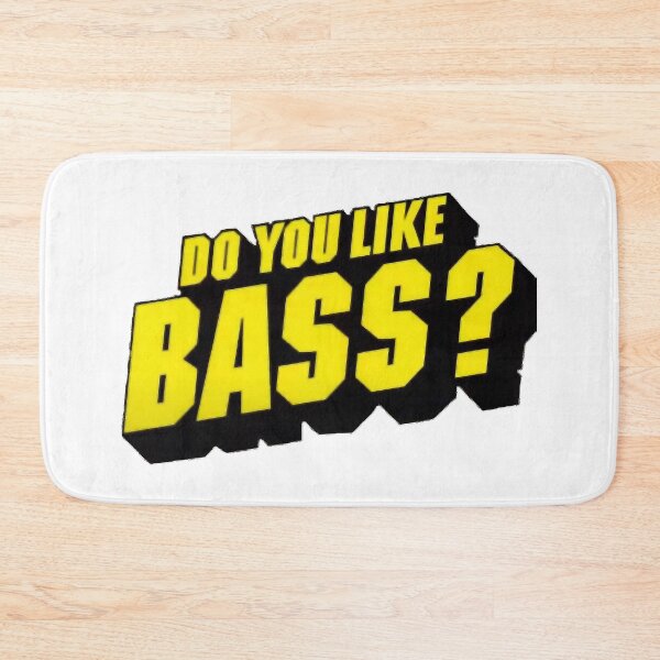 Item preview, Do You Like Bass designed and sold by brodrick-rowle.