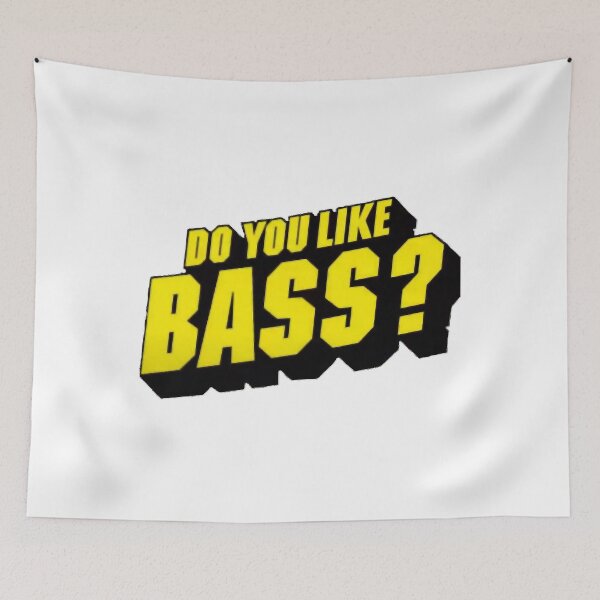 Item preview, Do You Like Bass designed and sold by brodrick-rowle.
