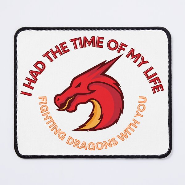 Item preview, I Had The Time Of My Life Fighting Dragons With You designed and sold by TeeArtillery.