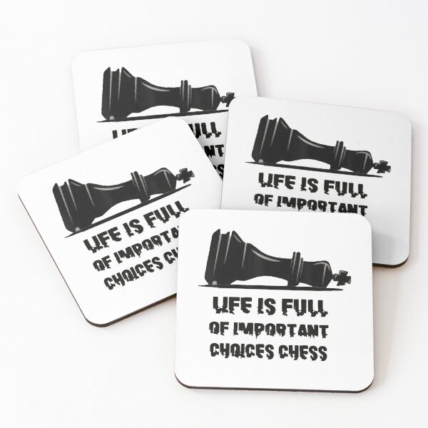 Item preview, Life Is Full Of Important Choices Chess designed and sold by StoreVillaGiftt.