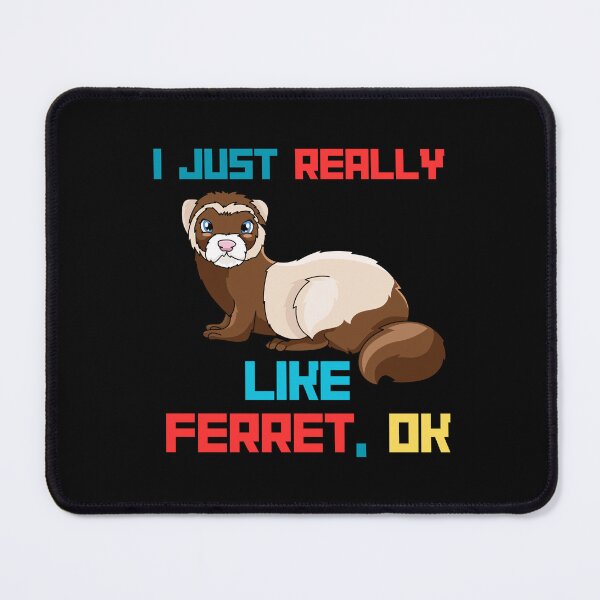 Item preview,  I Just Really Like Ferret Kids Girl Boys Women Ferret designed and sold by AmeliaShirts.