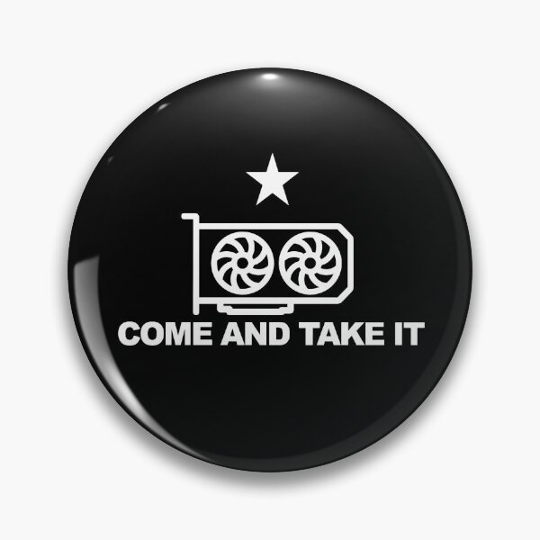 Item preview, Come and Take It GPU (e/acc, effective accelerationism) designed and sold by Joshua Burgess.