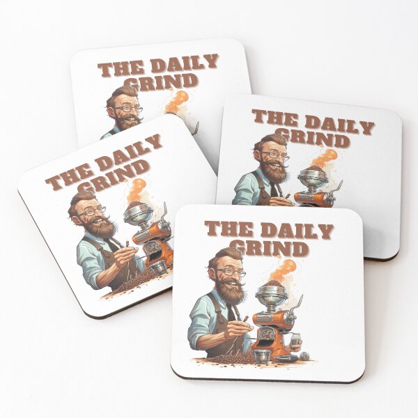 Item preview, Coffee based design with a grinding reference to hard work designed and sold by Dan Edwards.