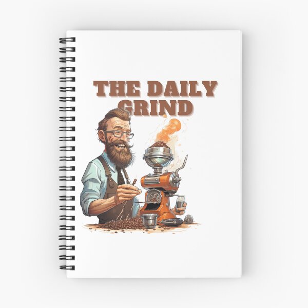 Item preview, Coffee based design with a grinding reference to hard work designed and sold by Dan Edwards.