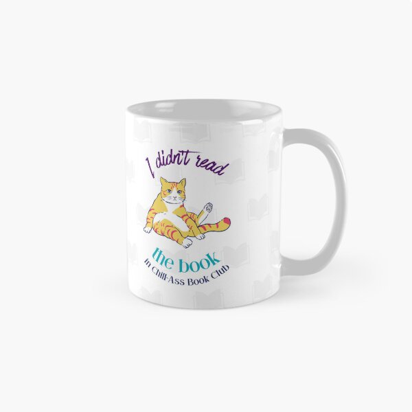 Item preview, I didn't read the book in CABC designed and sold by ChillAssBkClub.