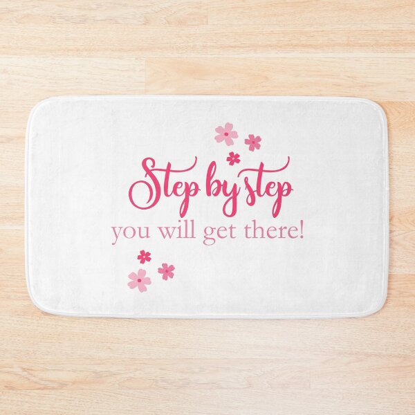 Item preview, Motivational quote step by step you will get there hot Pink Viva Magenta designed and sold by ApricotBlossom.