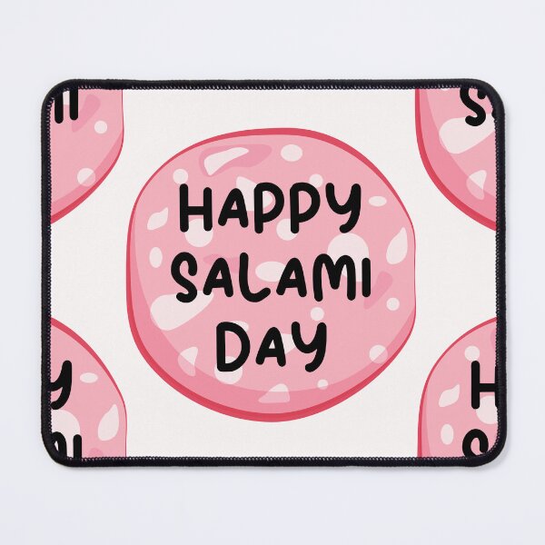 Item preview, Happy National salami day designed and sold by Simo0455.