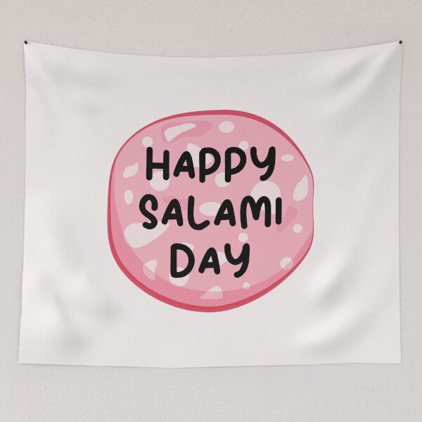Item preview, Happy National salami day designed and sold by Simo0455.