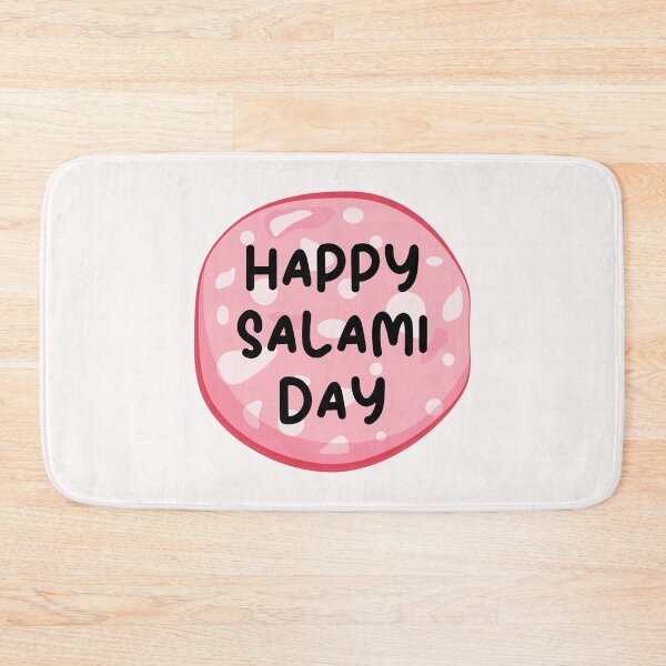 Item preview, Happy National salami day designed and sold by Simo0455.