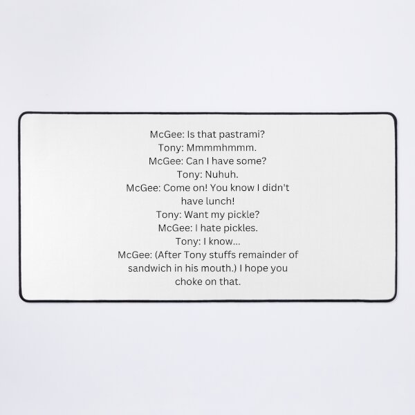 Item preview, NCIS TV Show - DiNozzo Mcgee Funny Quote designed and sold by mariejosee22.