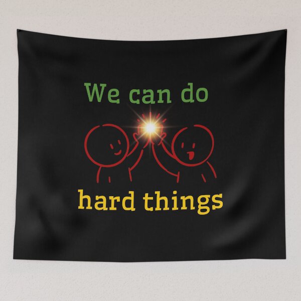 Item preview, We can do hard things designed and sold by GlunmanStore.
