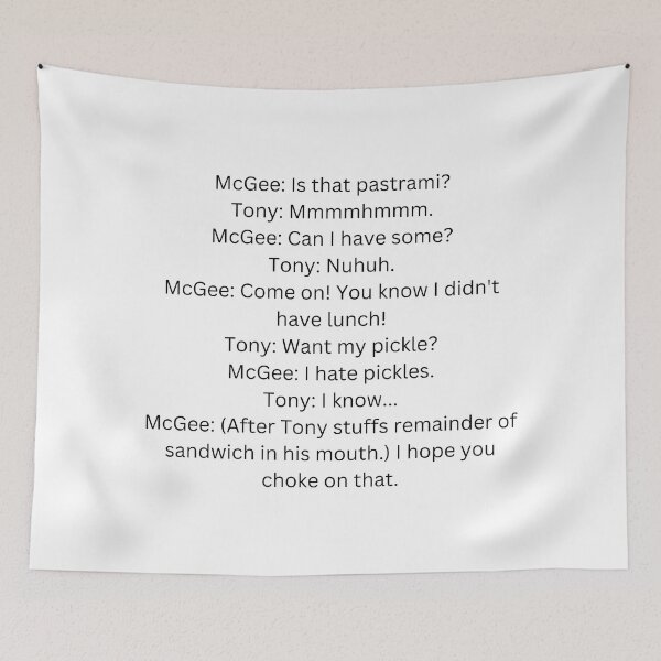Item preview, NCIS TV Show - DiNozzo Mcgee Funny Quote designed and sold by mariejosee22.