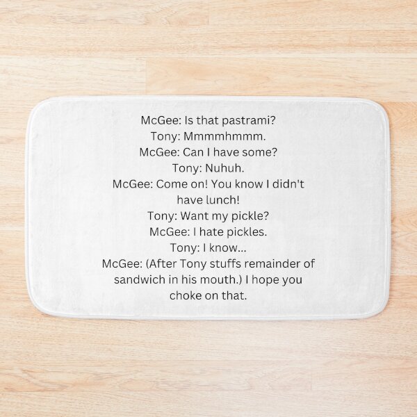 Item preview, NCIS TV Show - DiNozzo Mcgee Funny Quote designed and sold by mariejosee22.