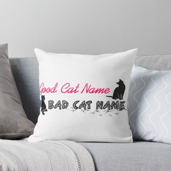 Item preview, Good Cat Name Bad Cat Name designed and sold by pvstaph.