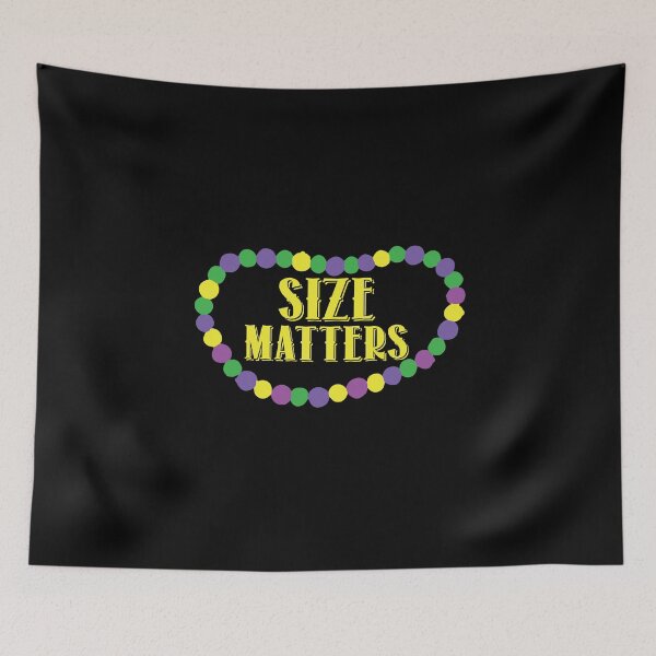 Item preview, Size Matters Mardi Gras  designed and sold by BUBLTEES.