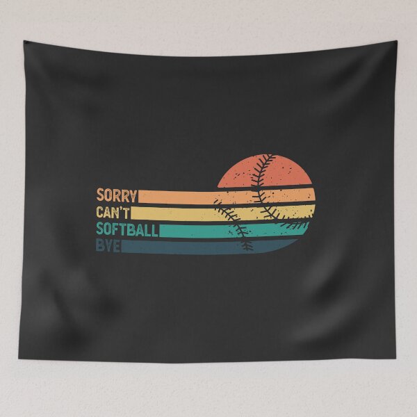 Item preview, Sorry Can't Softball Bye Funny Softball  designed and sold by desimino.