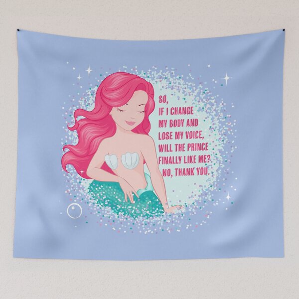 Item preview, Mermaid Power - So, if I change my body and lose my voice, will the prince finally like me? No, thank you. designed and sold by Monkey-Bar.