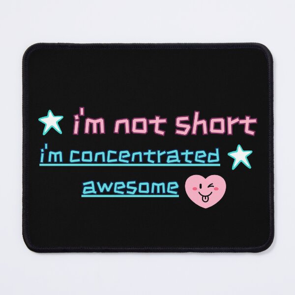 Item preview, Im not short designed and sold by ArtAngiTresors.