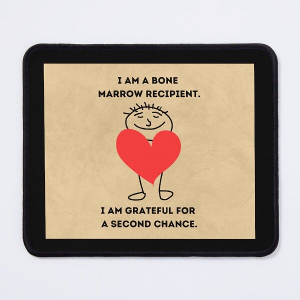 Item preview, I am a bone marrow recipient designed and sold by ArtiDann.