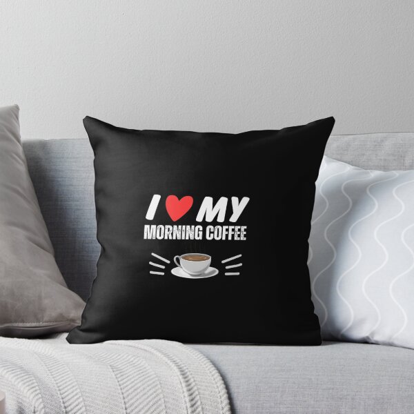 Item preview, I love my morning coffee designed and sold by pixdesigns.